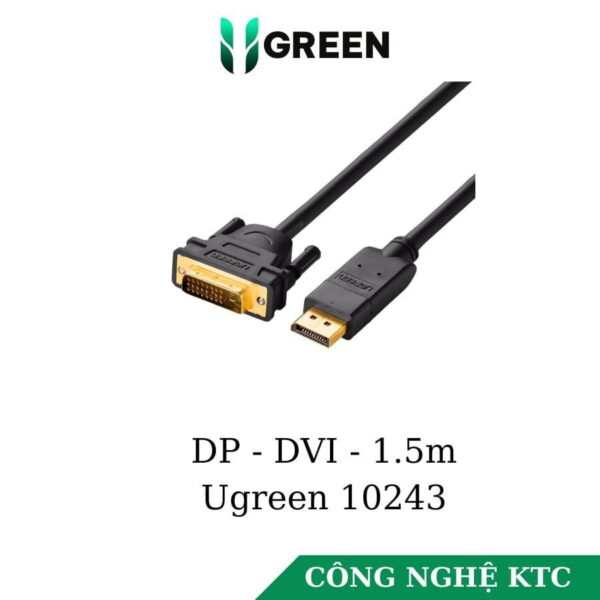 Cáp chuyển Displayport to DVI 1.5M Ugreen 10243